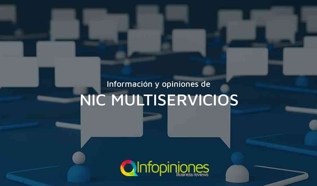 Información y opiniones sobre NIC MULTISERVICIOS de Managua